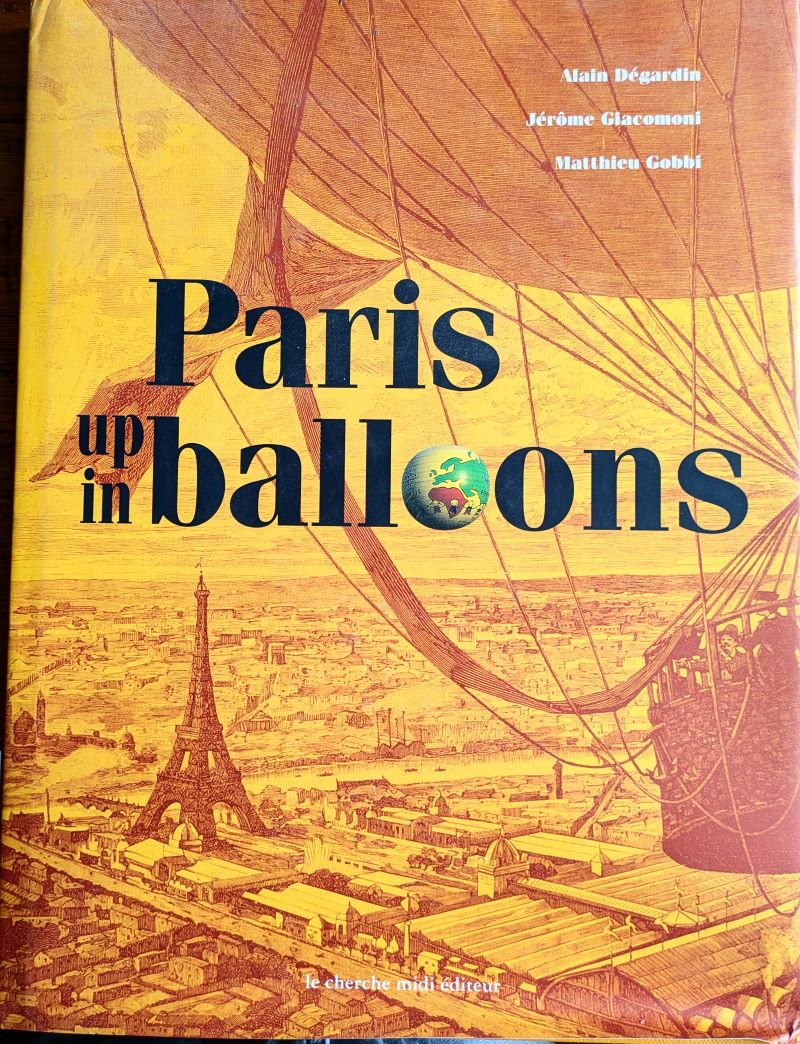 Picture of book cover showing part of a 19th century tethered balloon overhead Paris with the EIffel Tower visible amongst the city panorama.